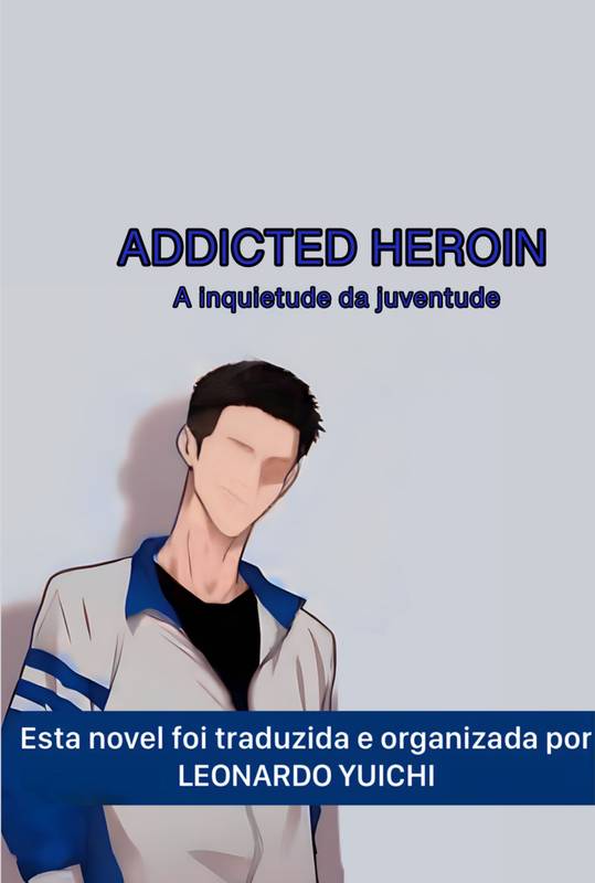 ADDICTED HEROIN 2