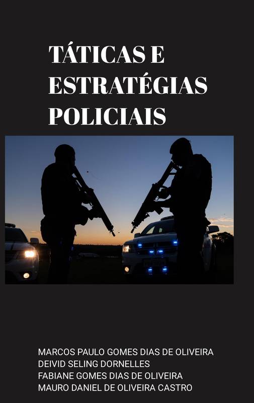 TÁTICAS E ESTRATÉGIAS POLICIAIS