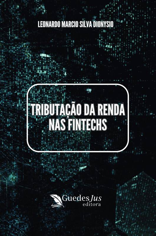 Tributação da Renda nas Fintechs