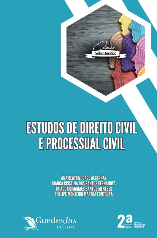 Coleção Saber Jurídico: Estudos de Direito Civil e Processual Civil