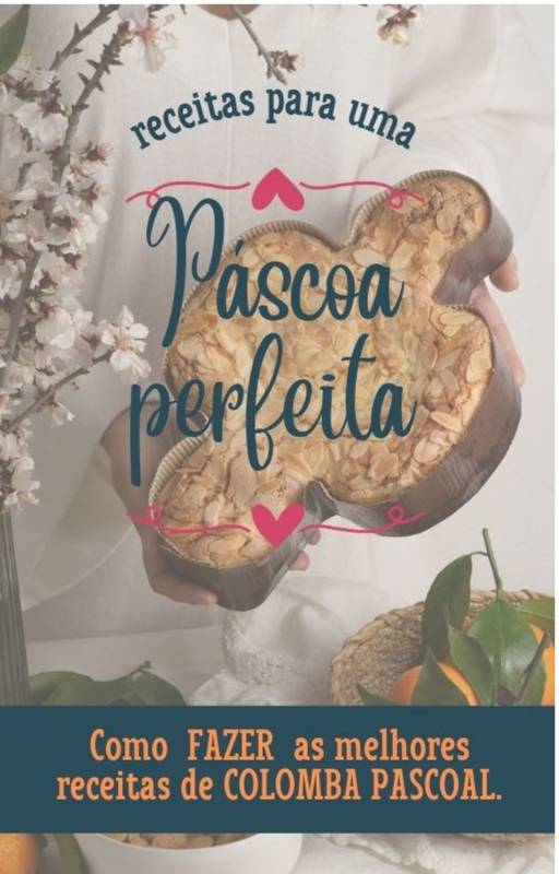 Como fazer as melhores receitas de Colomba Pascoal