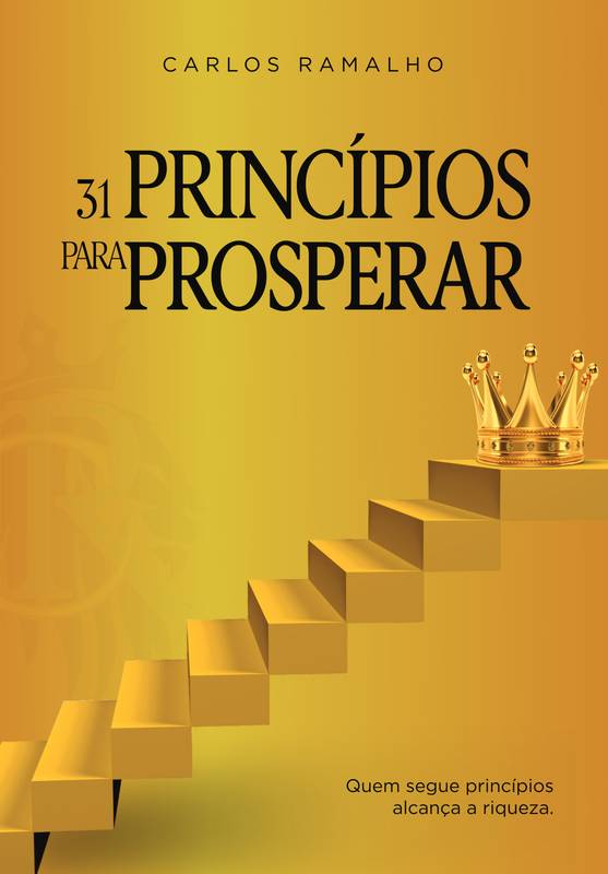 31 PRINCÍPIOS PARA PROSPERAR