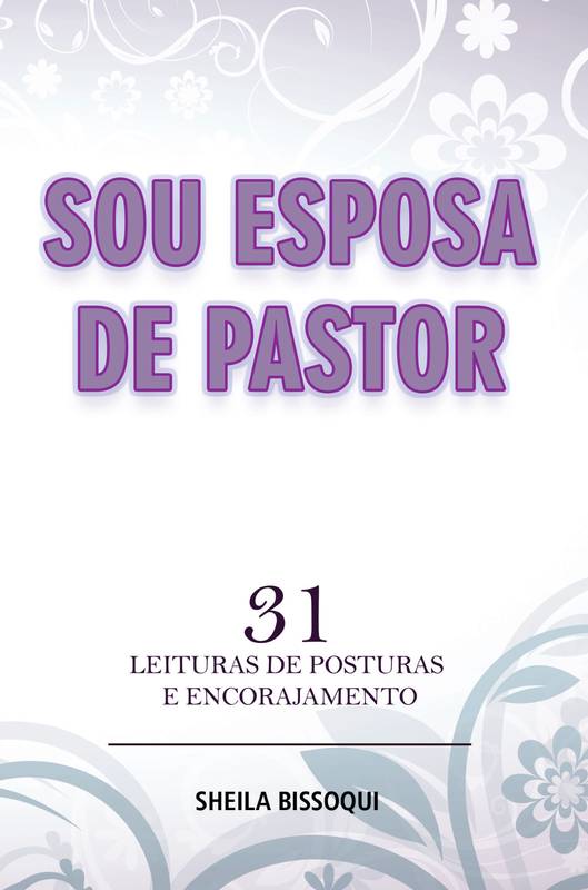 Sou Esposa de Pastor