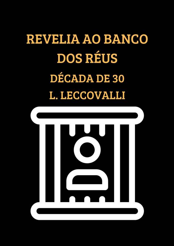 REVELIA AO BANCO DOS RÉUS