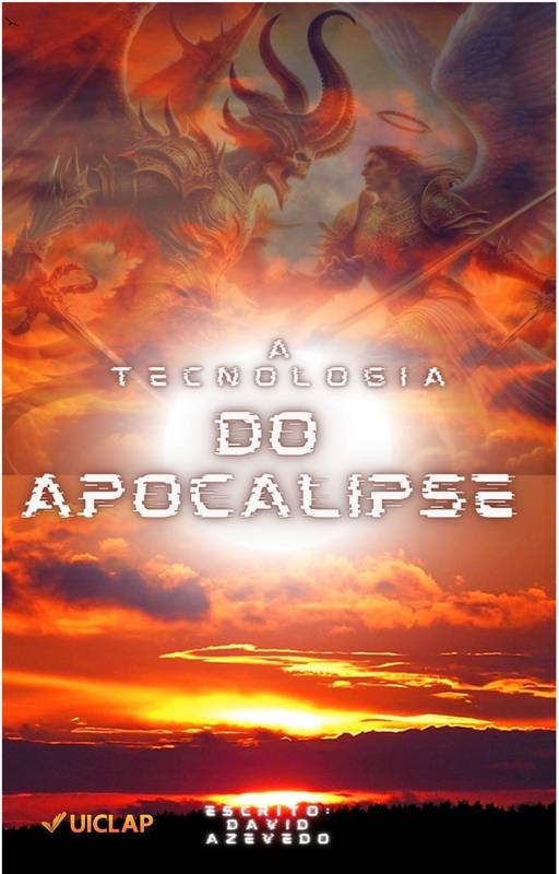 A Tecnologia do Apocalipse