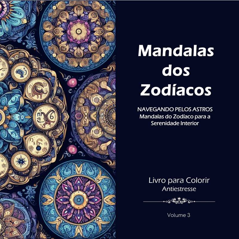 MANDALAS DOS ZODÍACOS - Navegando pelos Astros