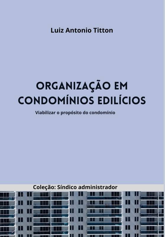 Organização em Condomínios Edilícios