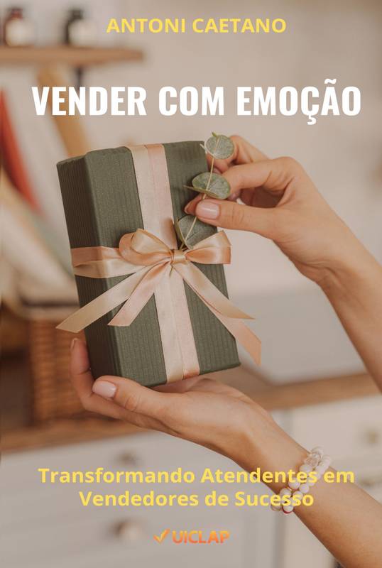 VENDER COM EMOÇÃO