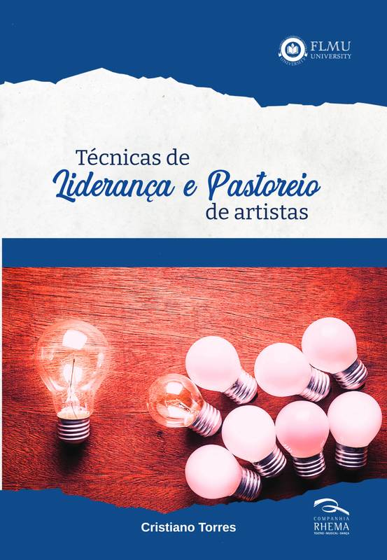 Técnicas de Liderança e Pastoreio de Artistas