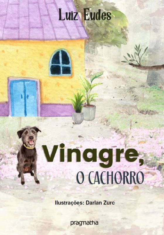 Vinagre, o cachorro