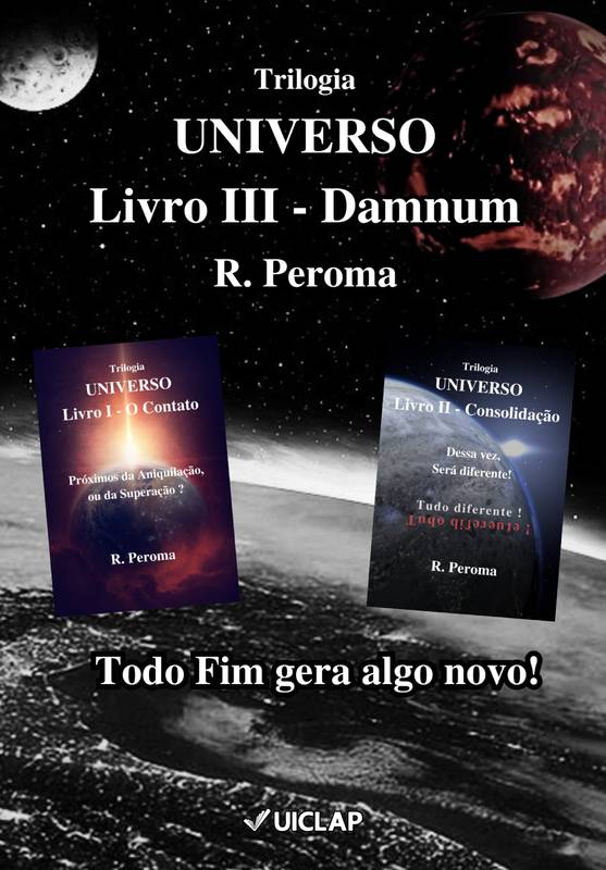 Trilogia UNIVERSO - Livro 3 - Damnum