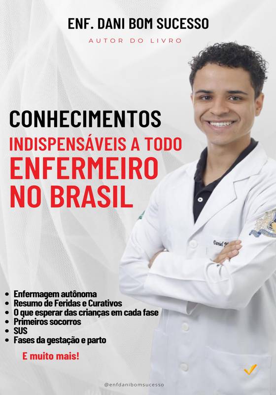 Conhecimentos Indispensáveis a Todo Enfermeiro no Brasil