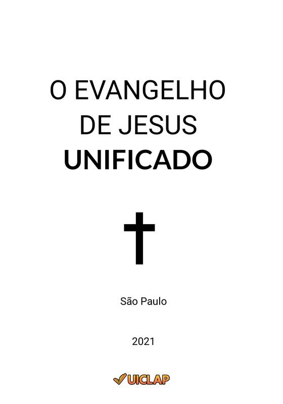 O EVANGELHO DE JESUS UNIFICADO