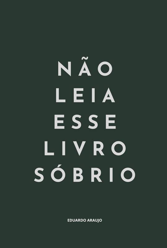 NÃO LEIA ESSE LIVRO SÓBRIO