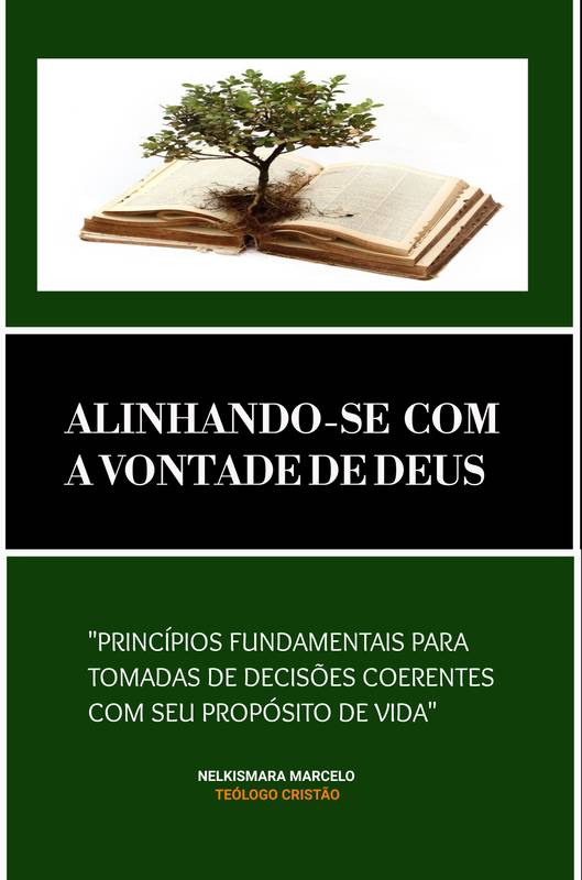 ALINHANDO-SE COM A VONTADE DE DEUS