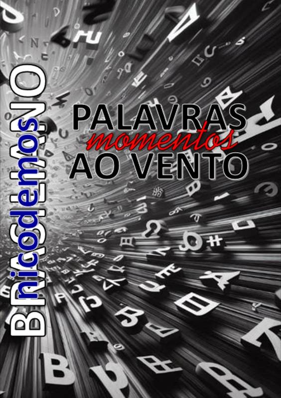 PALAVRAS AO VENTO