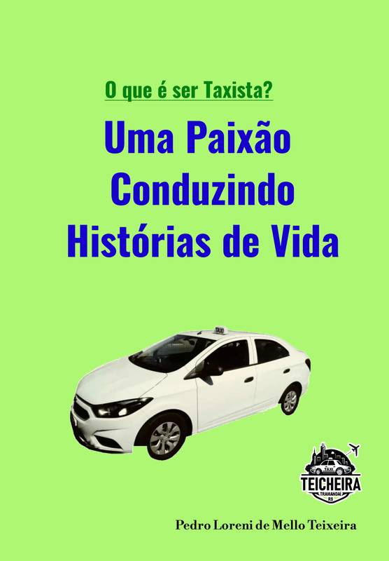 O que é ser Taxista?