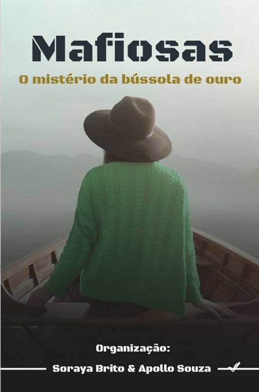 Mafiosas - O mistério da bússola de Ouro