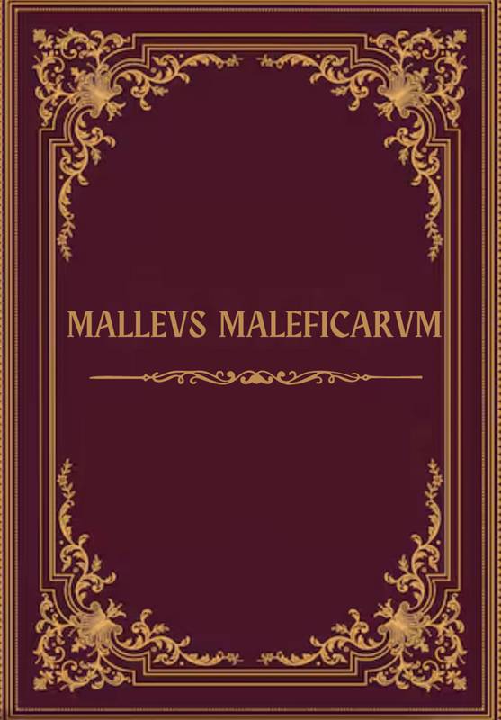 MALLEVS MALEFICARVM - Edição bilíngue Latim e Português