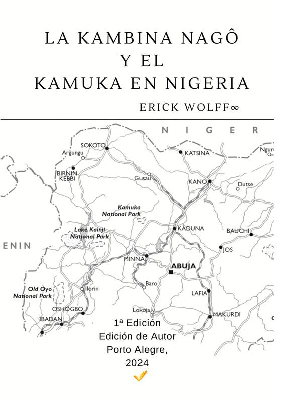 LA KAMBINA NAGÔ  Y EL  KAMUKA EN NIGERIA