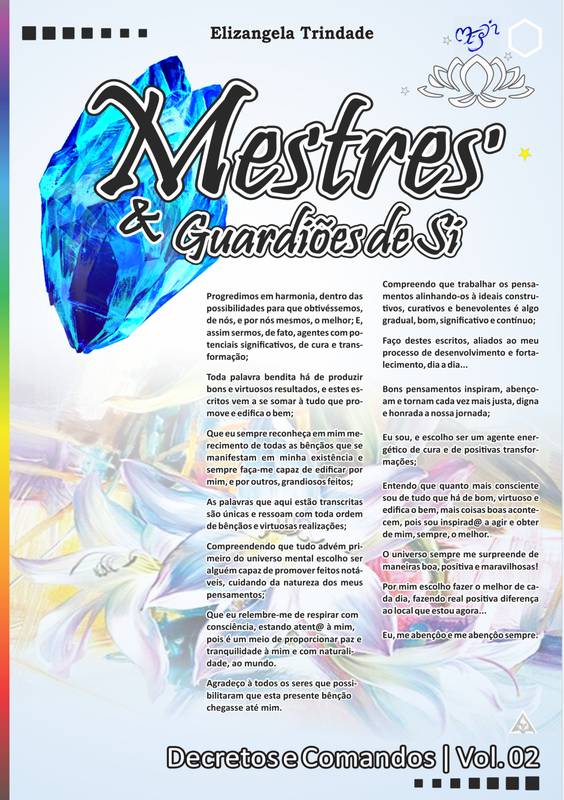 Mestres e Guardiões de Si. Decretos e Comandos. Vol.02