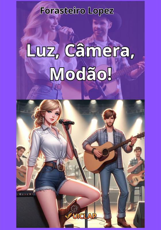 Luz, Câmera, Modão!