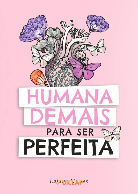 Humana Demais Para Ser Perfeita