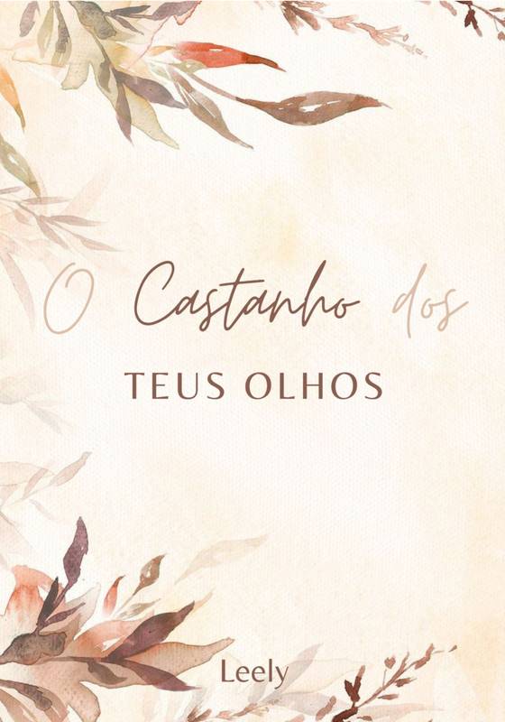 O Castanho dos Teus Olhos