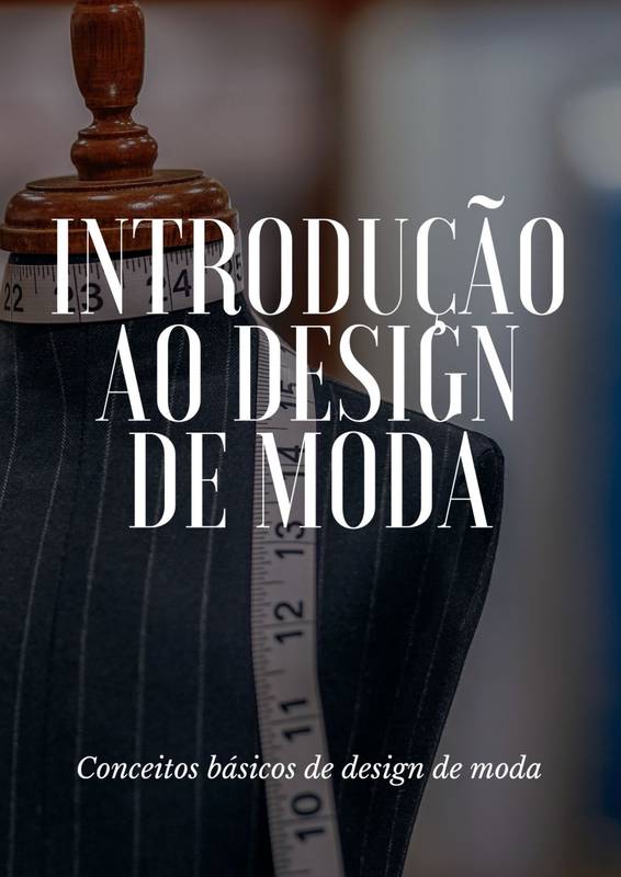 Introdução ao Design de Moda