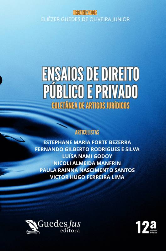 Ensaios de Direito Público e Privado (12ª Edição)