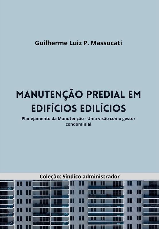 Manutenção predial em edifícios edilícios