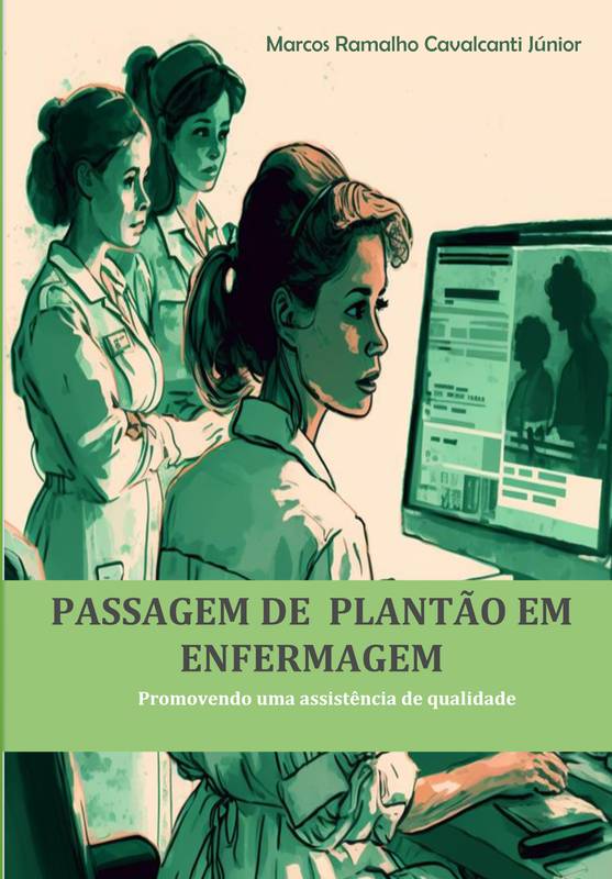 PASSAGEM DE  PLANTÃO EM ENFERMAGEM