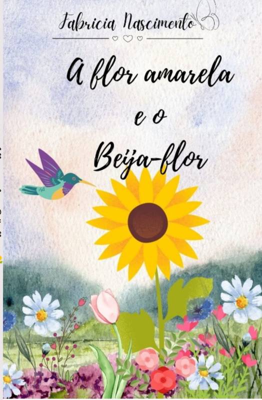 A flor amarela e o Beija-flor