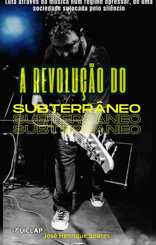 A revolução do subterraneo