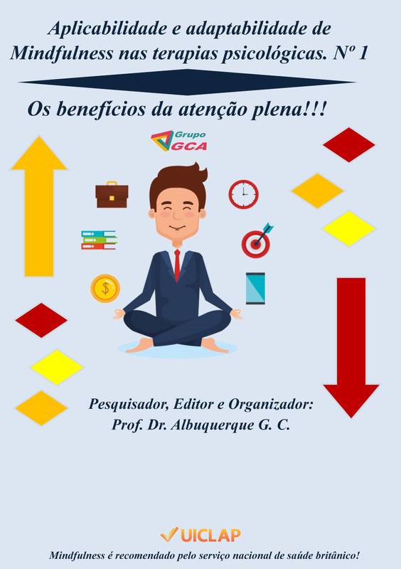 Aplicabilidade e adaptabilidade de mindfulness nas terapias psicológicas.