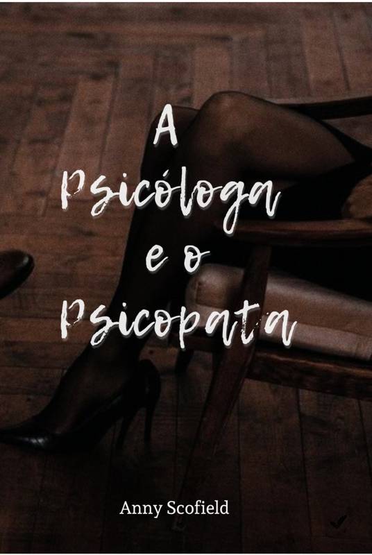 A psicóloga e o psicopata