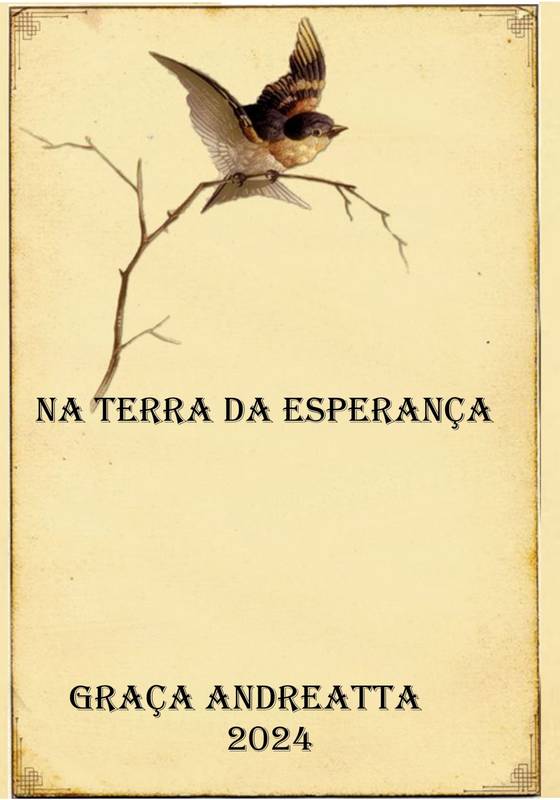 Na Terra da Esperança