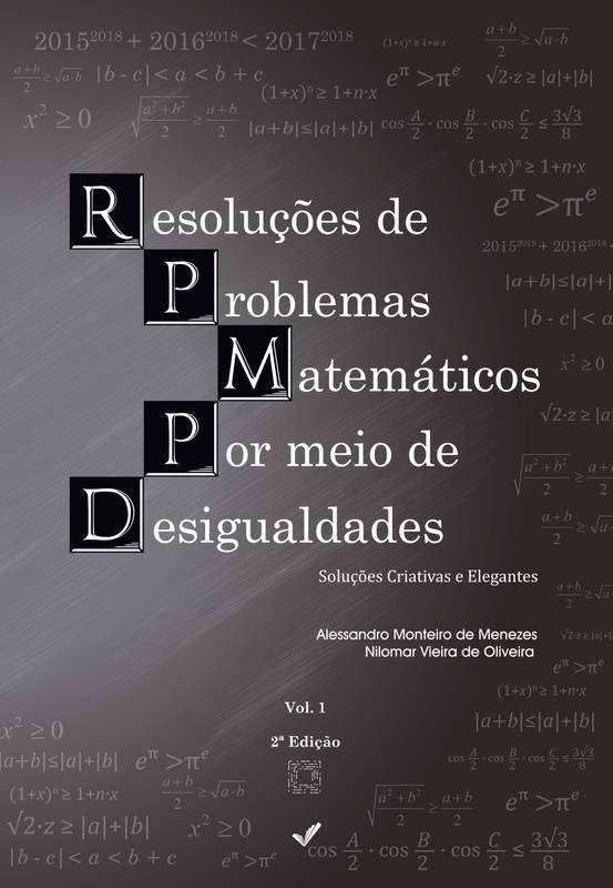 Resoluções de Problemas Matemáticos Por Meio de Desigualdades