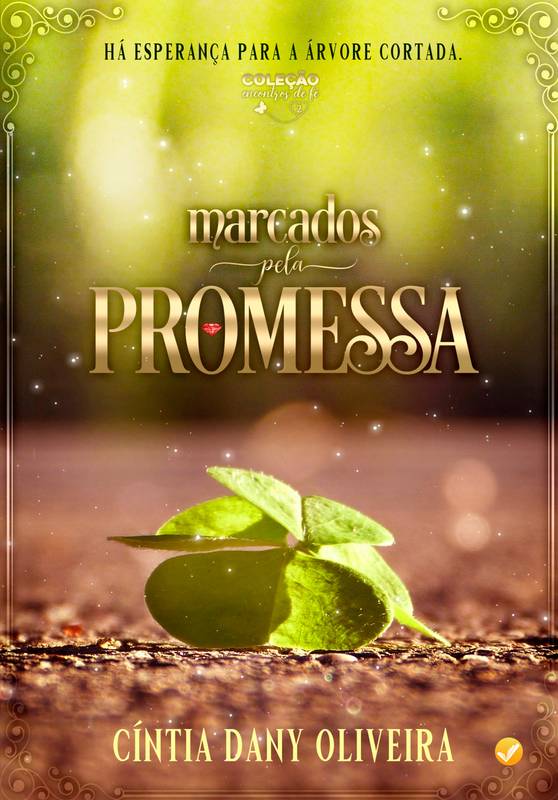 Marcados pela Promessa - PREMIUM