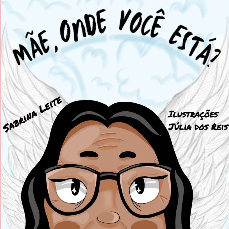 Mãe, onde você está?