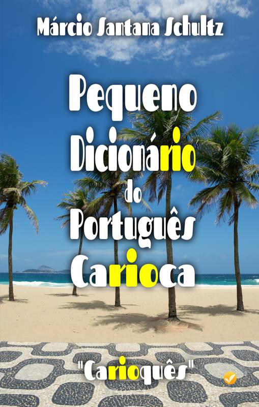Pequeno Dicionário do Português Carioca