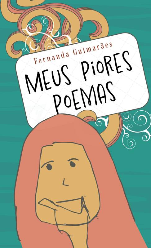 Meus Piores Poemas