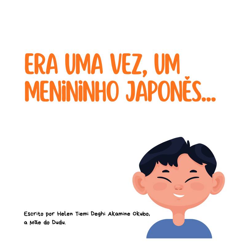 Era uma vez, um menininho japonês...