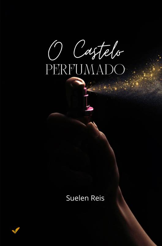 O Castelo Perfumado