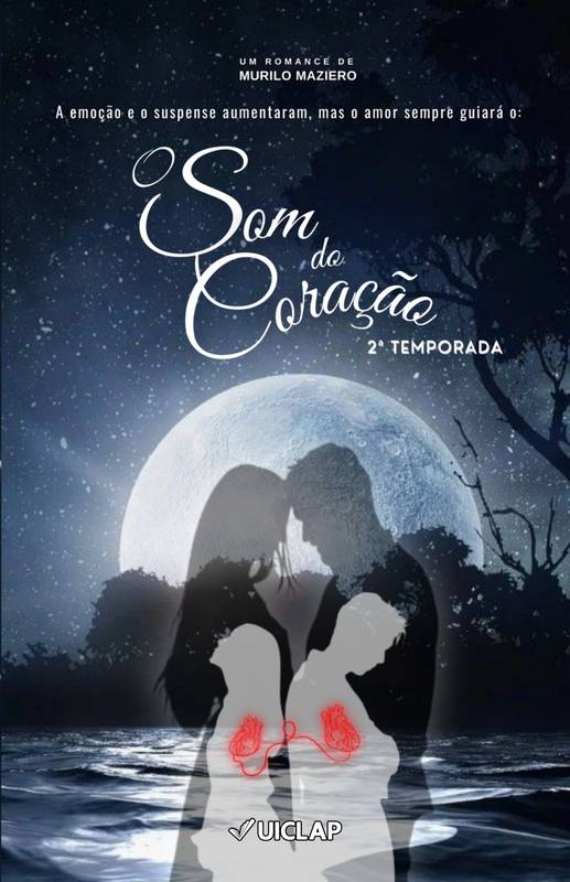 O Som do Coração 2º Temporada