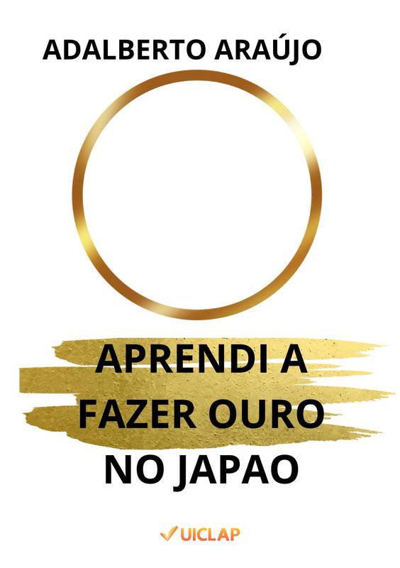 APRENDI A FAZER OURO NO JAPAO