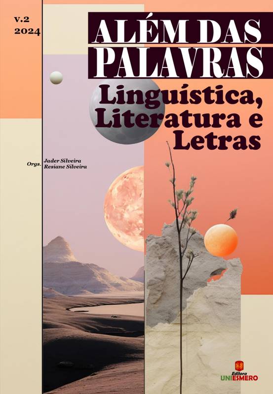 Além das Palavras: Linguística, Literatura e Letras - Volume 2