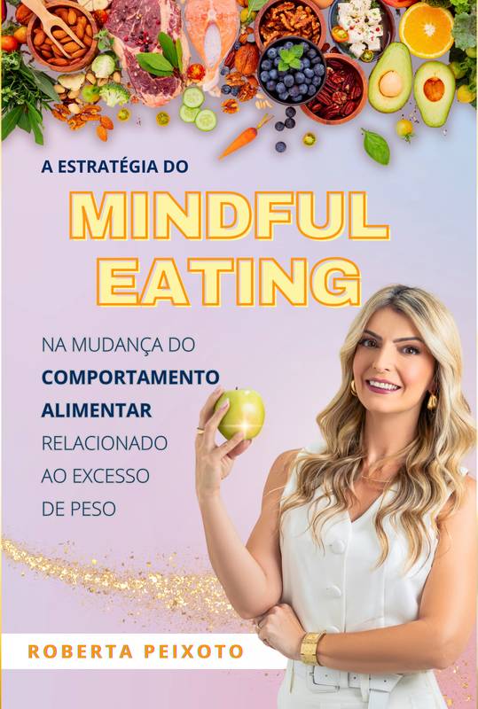 A Estratégia do Mindful Eating