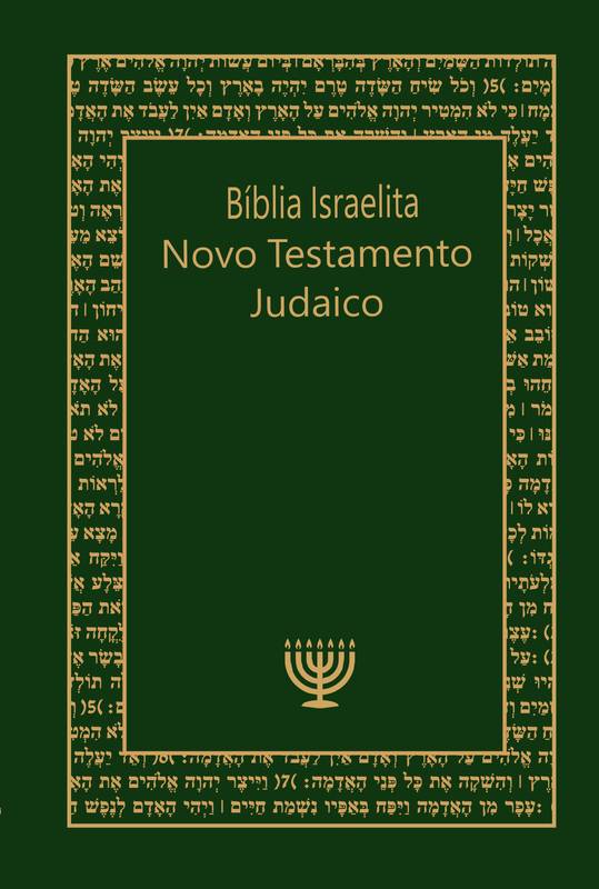 Bíblia Israelita - Novo Testamento Judaico