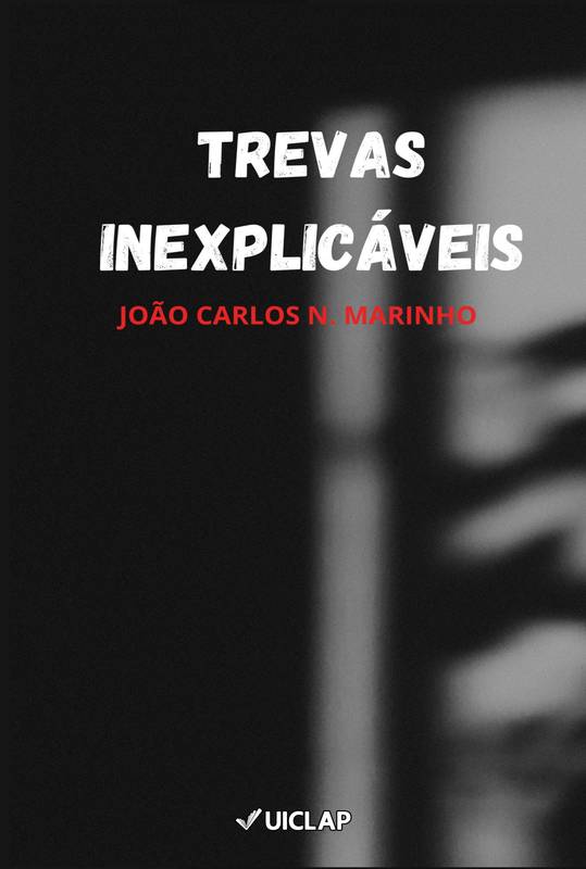 TREVAS INEXPLICÁVEIS